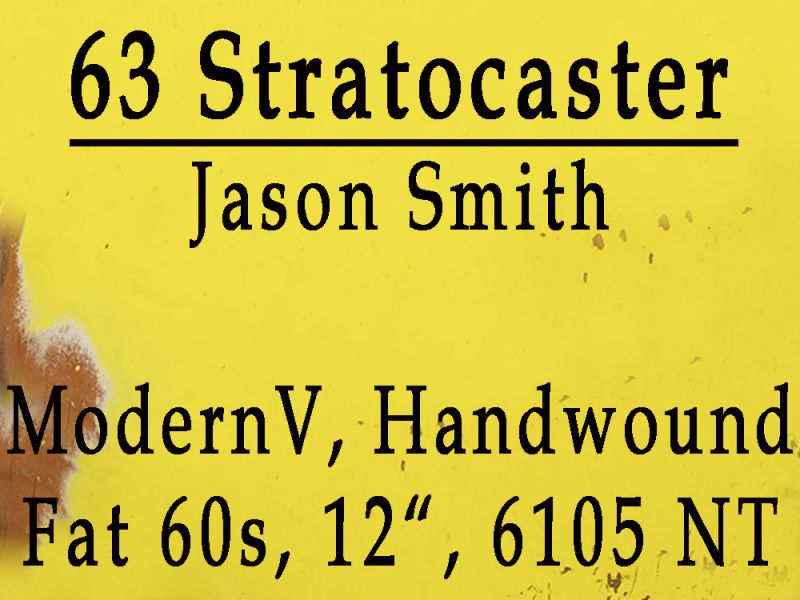 Fender Custom Shop Stratocaster 1963 HREL Graffity Yellow MB Jason Smith